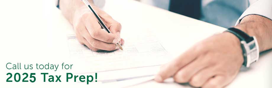 Call us today for 2025 tax prep!